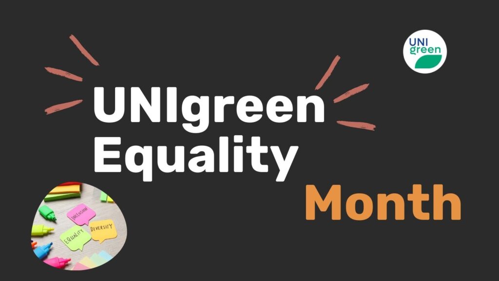 UNIgreen Equality Month