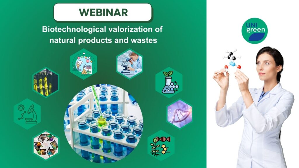 First Webinar of UNIgreen’s Biochemistry and Biotechnology series